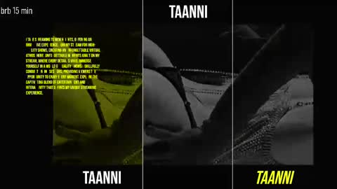 Snapshot of taanni_bc chatting on February 24, 2025, 5:11 am TAANNI online show from February 24, 2025, 5:11 am